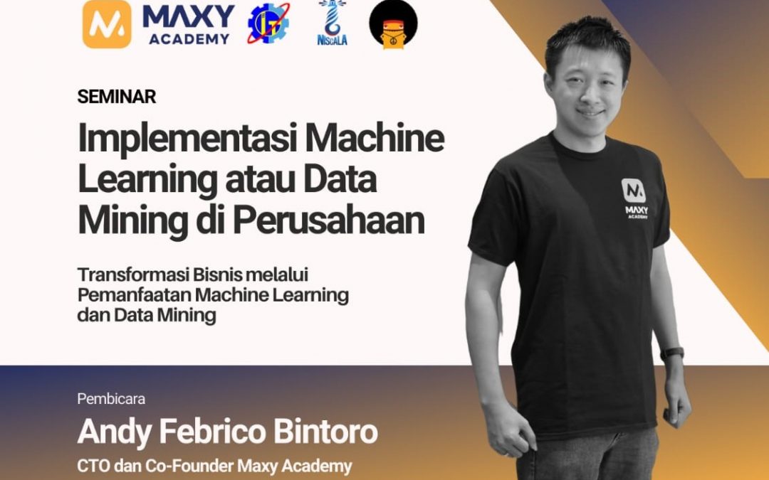 Seminar Implementasi Machine Learning atau Data Mining Perusahaan